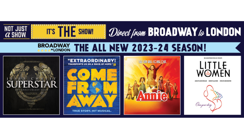 Budweiser Gardens Announces the All-New 2023-2024 Broadway in London Season